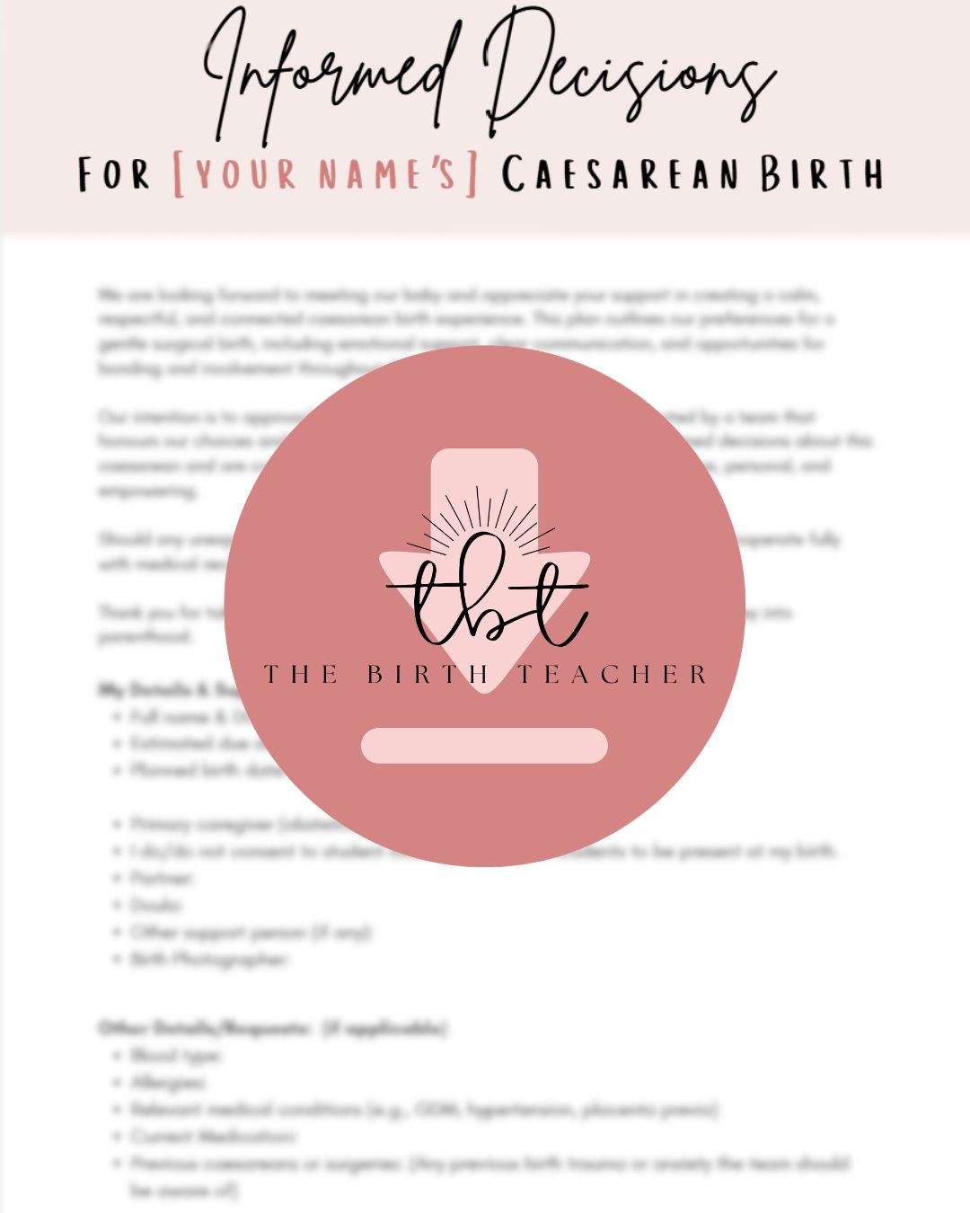 Empowered Caesarean Birth Plan
